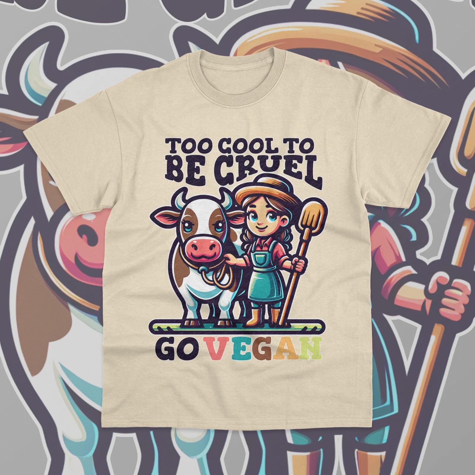 Too Cool To Be Cruel T- Shirt Go Vegan Animal Lover Cool Unisex Sweater Shirt XL