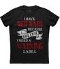 Kids I Have Red Hair Because God Knew I Needed A Warning Lab Unisex T-Shirt