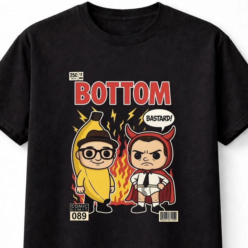 Bottom Comedy TV Show Pop TShirt Comic Graphic Tee Unisex S5XL S