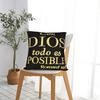 Con Dios Todo Es Posible Pillow Case Print Pillow Cover For Living Room Bed Chair Morden Pillowcases