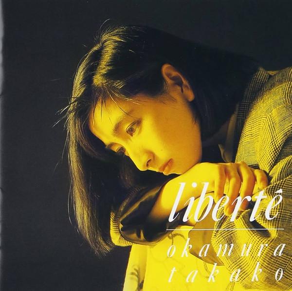 

CD TAKAKO OKAMURA LiberteLiberte MHCL30138 GT Music 2013 Japan Obi Japanese PopRock