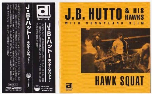 

CD J.B. HUTTO - Hawk Squat PCD1957 Japan Music Others Used