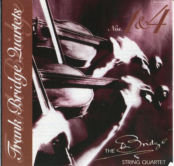 

CD BRIDGE STRING QUARTET - Quartets. 1 And 4 CDE84369 Meridian 1998 UK Classical Used