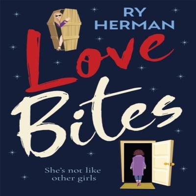Love Bites by Ry Herman Paperback Book 9781529406306