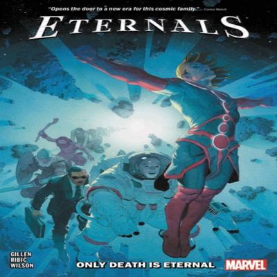 Eternals Vol. 1  Only Death Is Eternal by Kieron Gillen Paperback Book 9781302925475