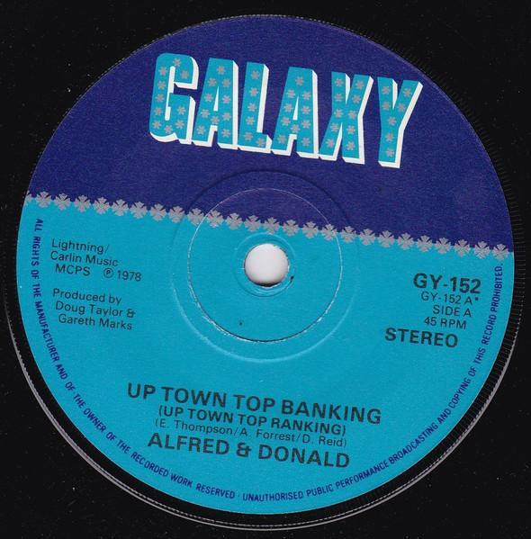 

7-дюймовая пластинка ALFRED DONALD Up Town Top Banking GY152 Galaxy 1978 UK Регги Ска Даб Б/у