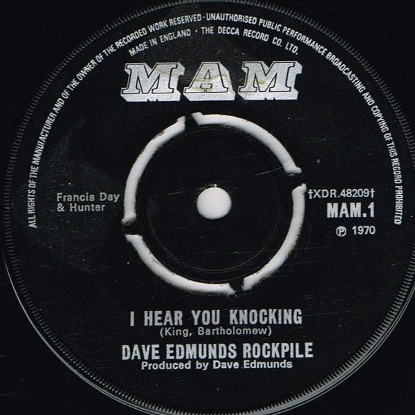 

7inch Record ROCKPILE - I Hear You Knocking MAM1 MAM 1970 UK Rock Used
