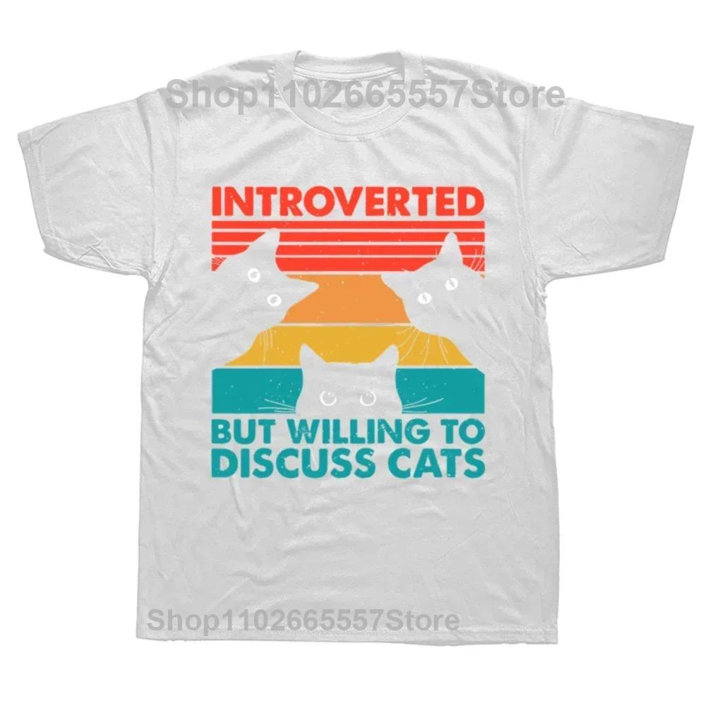 Introverted But Willing To Discuss Cats T Shirt Vintage Funny Design Tshirts 100 Cotton Novelty Tshirt Gift Cat Animal Lovers
