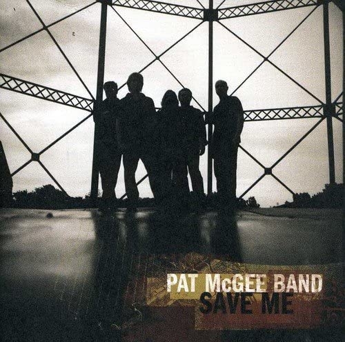 

CD PAT MCGEE BAND - Save Me 485172 Warner Bros. Re 2004 US Rock Used