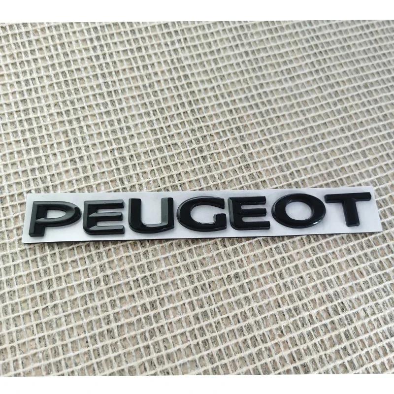 3D kovový zadní kufrový znak pro Peugeot 208 408 4008 GT 5008 307 508 206 207 301 3008 308 2008 Dekorace zadního písmenného stickeru