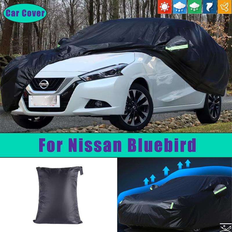For Nissan Bluebird Car Full Outer Covers Outdoor Waterproof Dustproof Sun Rain Snow Protection Exterior Car Accessories