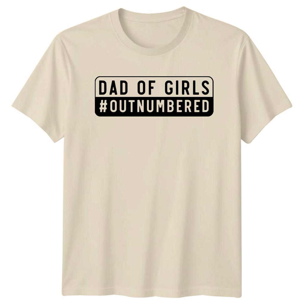 Dad Of Girls Outnumbered Graphic Fathers Day TShirt