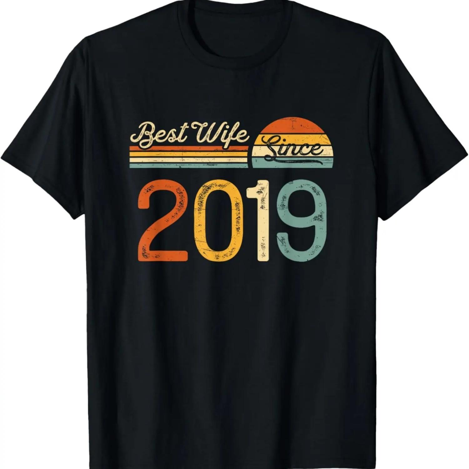 

5th wedding anniversary - Best Wife Since 2019 5 years T-Shirt S чёрный
