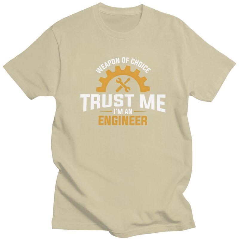 Custom Trendy Trust Me Im An Engineer T Shirt Men Short Sleeves 100 Cotton Tshirt Leisure Tee Tops Streetwear Tshirt