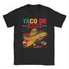Taco Cinco De Mayo Tshirt Unisex Unisex Mexican Vintage Cotton Tee Shirt O Neck Short Sleeve T Shirts Summer Tops