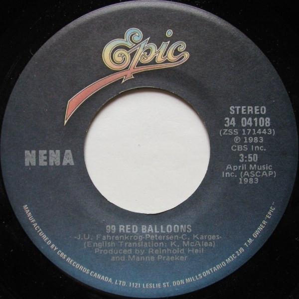 

7inch Record NENA - 99 Red Balloons 3404108 Epic 1983 Canada Pop Used