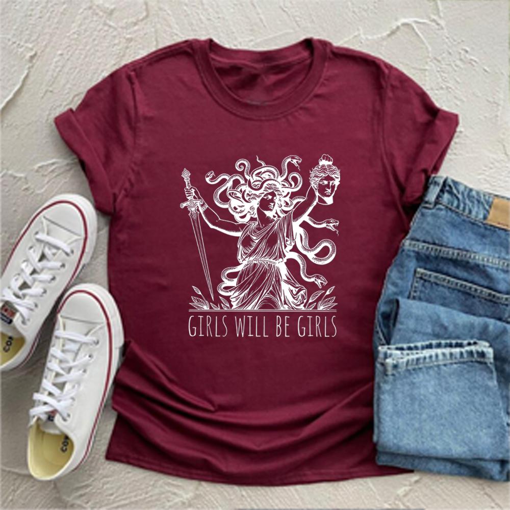 Girls Will Be Girls Shirt for Her Medusa with Head of Perseus Feminist Tshirt Womens EmpowerUnisext Tshirt Feminism Tees Tops