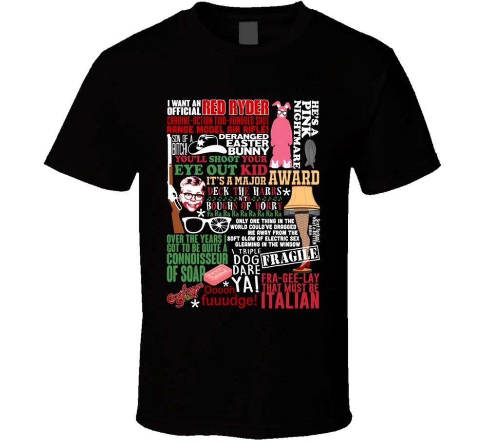 A Christmas Story Funny Holiday Movie Quote Mashup Cool Xmas Gift T Shirt