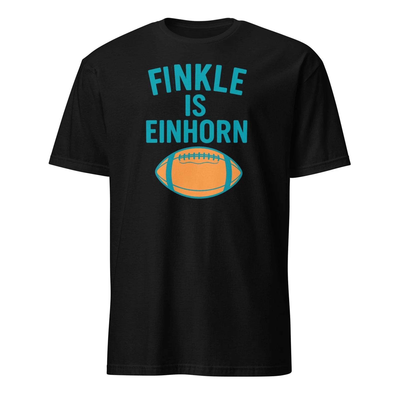 Finkle Is Einhorn - Funny Football Shirt With Movie Quote - Unisex 2XL
