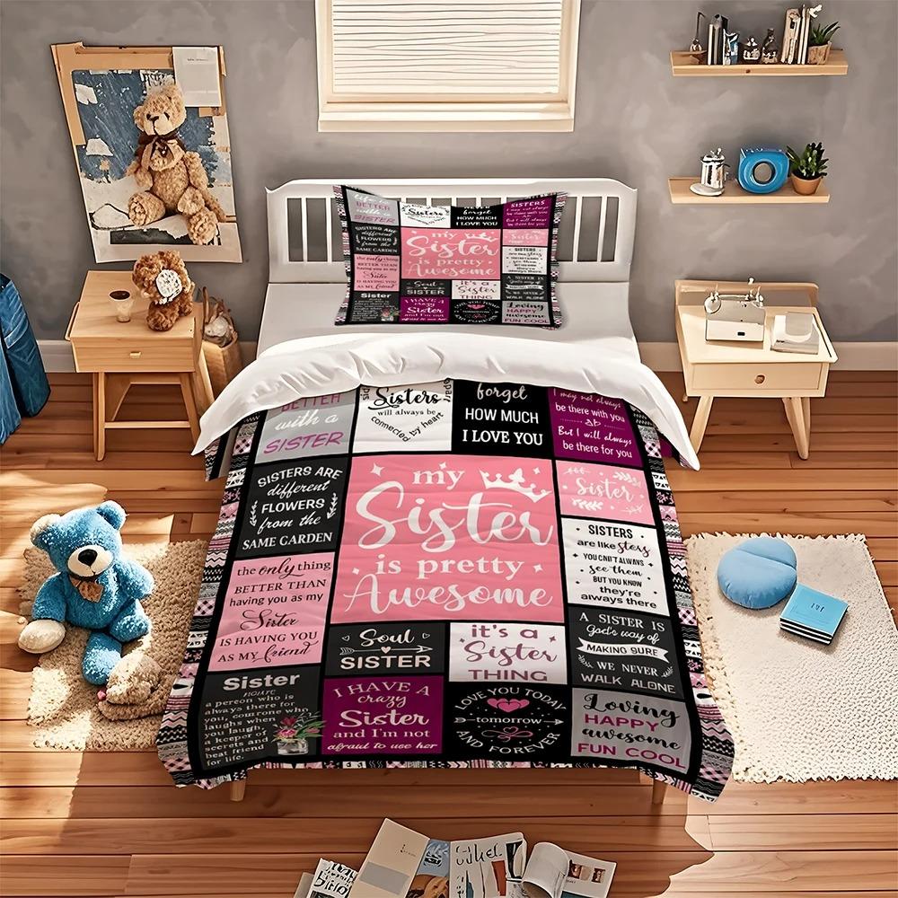 My Sister Is Pretty Awesome Quote Duvet Case Pillowcase Bedding Set Twin Full Queen King Size for Kids Boy Girl Bedroom Decor