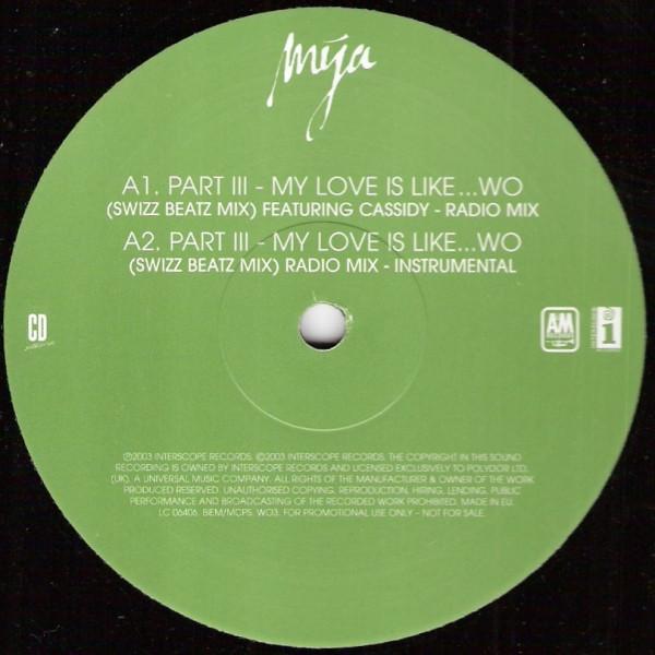

12-дюймовая пластинка MYA - Моя любовь как... Где (Swizz Beatz W03 A&M Records 2003 Европа Рэп и хип-хоп/R&B Б/у
