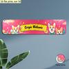 2D Flat, 2D Flat - 1pc 2D Flat Corgi Welcome Sign | Cute Corgi Dog with Hearts And Paw Prints In Pink And Golden - 10.16X40.64cm Long Narrow Door Deco