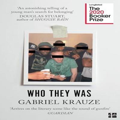 Who They Was by Gabriel Krauze Paperback Book 9780008375034
