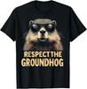 Respect The Groundhog Vintage Ground Hog Day Unisex T-Shirt
