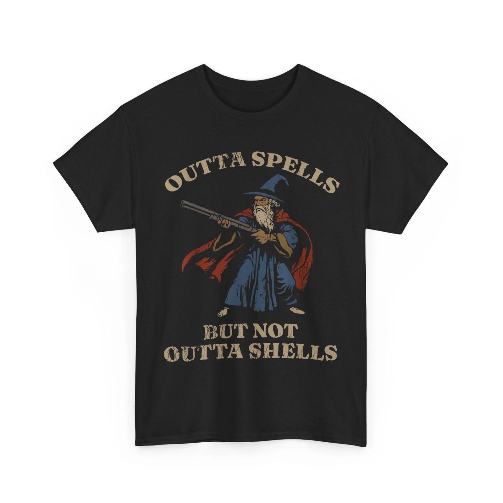 Outta Spells But Not Outta Shells Wizard Fantasy Meme T-Shirt XL