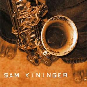 

CD SAM KININGER - Sam Kininger PVCP8233 Velour Music Gr 2004 Japan Jazz Used