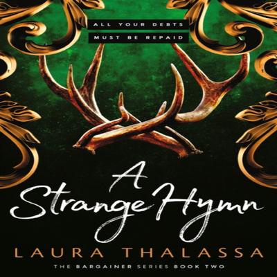 A Strange Hymn by Laura Thalassa Paperback Book 9781399720113