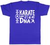 Karate Its In My DNA Unisexs Unisexs Ladies Unisex TShirt