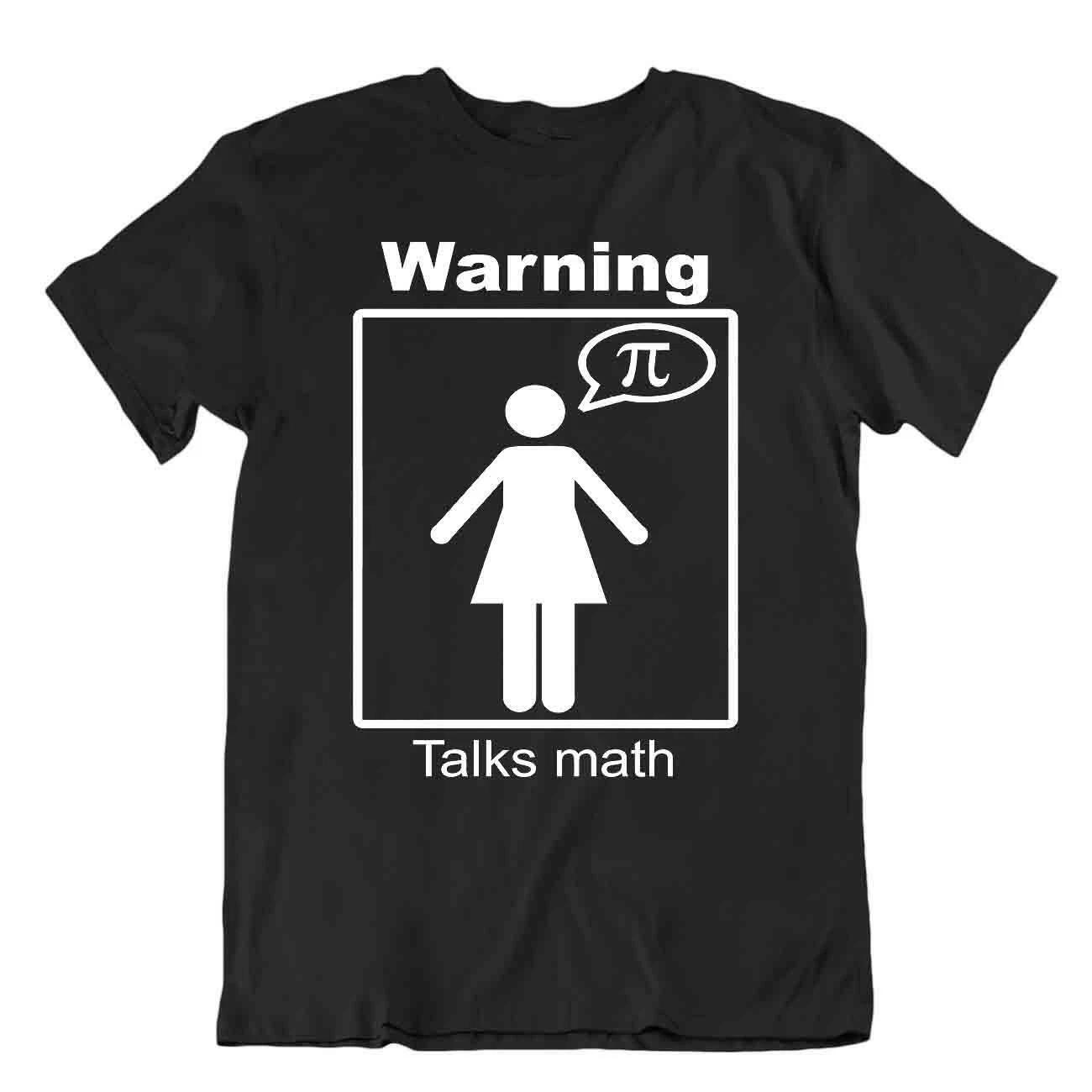 Warning Talks Math T-Shirt Tee Nerd Humor Shirt Fun Wordplay 2XL
