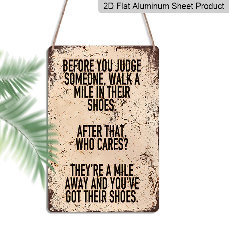 

2D Flat Vintage Country-Style Aluminium Metal Sign Before You Judge - 8.0X12.0 Inches Inspirational Quote Wall Art, with Pre-Drilled Holes, Bedroom 20*30cm