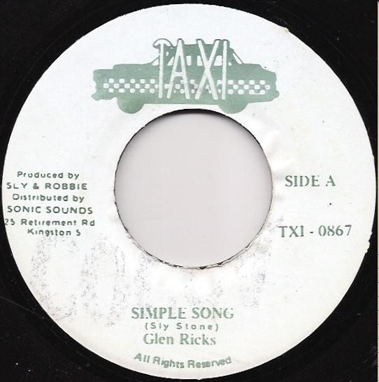 

7inch Record GLEN RICKS - Simple Song TXI0867 Taxi Jamaica Reggae, Ska & Dub Used