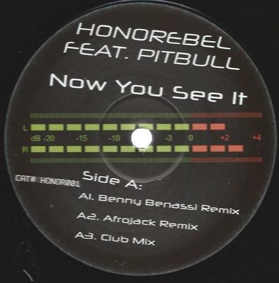 12inch Record HONOREBEL, PITBULL - Now You See It HONOR001 Not On Label 2009 Italy Dance & Electronica Used