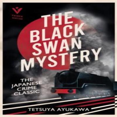 The Black Swan Mystery by Tetsuya Ayukawa Paperback Book 9781805335238