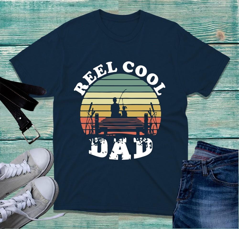 Reel Cool Dad Tshirt Fathers Day Fishing Fisherunisex Vintage Retro Fishing Top S