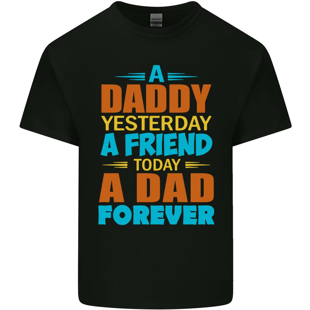 Daddy A Dad Forever Fathers Day Funny Mens Light Cotton T-Shirt Unisex T-Shirt L