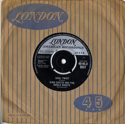 7inch Record KING CURTIS  THE NOBLE KNIGHTS  Soul Twist 45HLU9547 London Records 1962 UK Rock Used