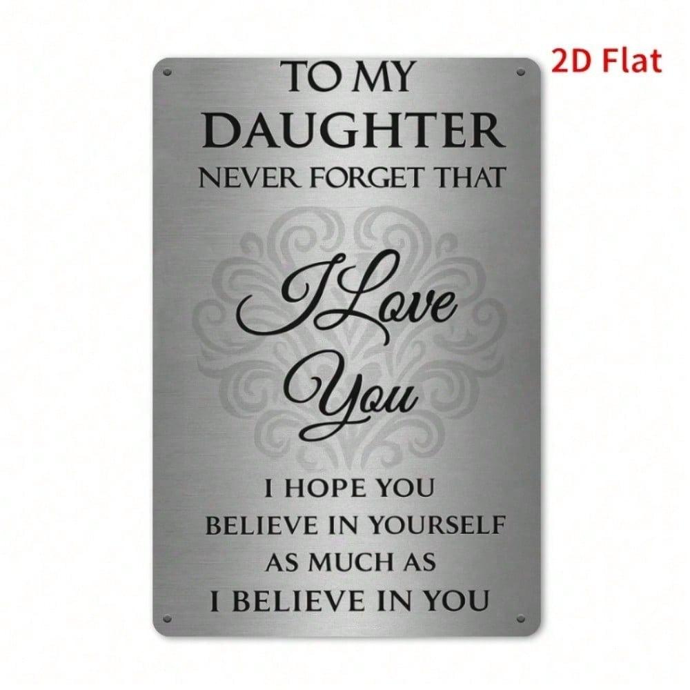 Daughter Love Heart Vintage Metal Plaque Sign Rustic Wall Art Home Bedroom Cafe Office Garage Decor