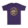 Not My Circus Not My Monkeys Funny Clowns Saying Gift Golden Print Unisexs TShirt