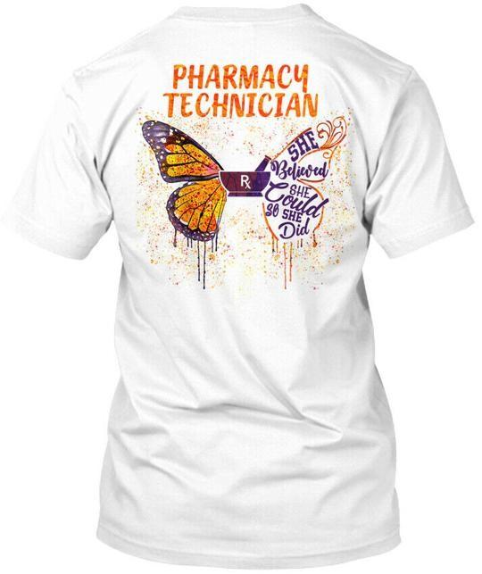 Pharmacy Technician Believed And Did T-Shirt Made in the USA Size S to 5XL S