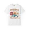 Raising a Little Wildflower T-Shirt and Kids Tshirt | Floral Wildflower Design