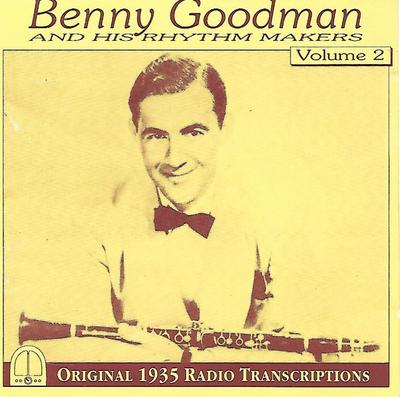 CD BENNY GOODMAN - Enregistrements Radio Originaux TAXCD37192 Tax 1991 Suède Jazz Occasion
