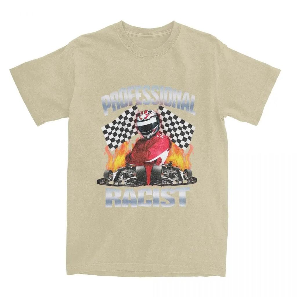 Professional Certified Racist Racing Meme T-Shirt Unisex Cotton Clothing Harajuku Oneck Short Sleeve High Quality Casual Tee Top