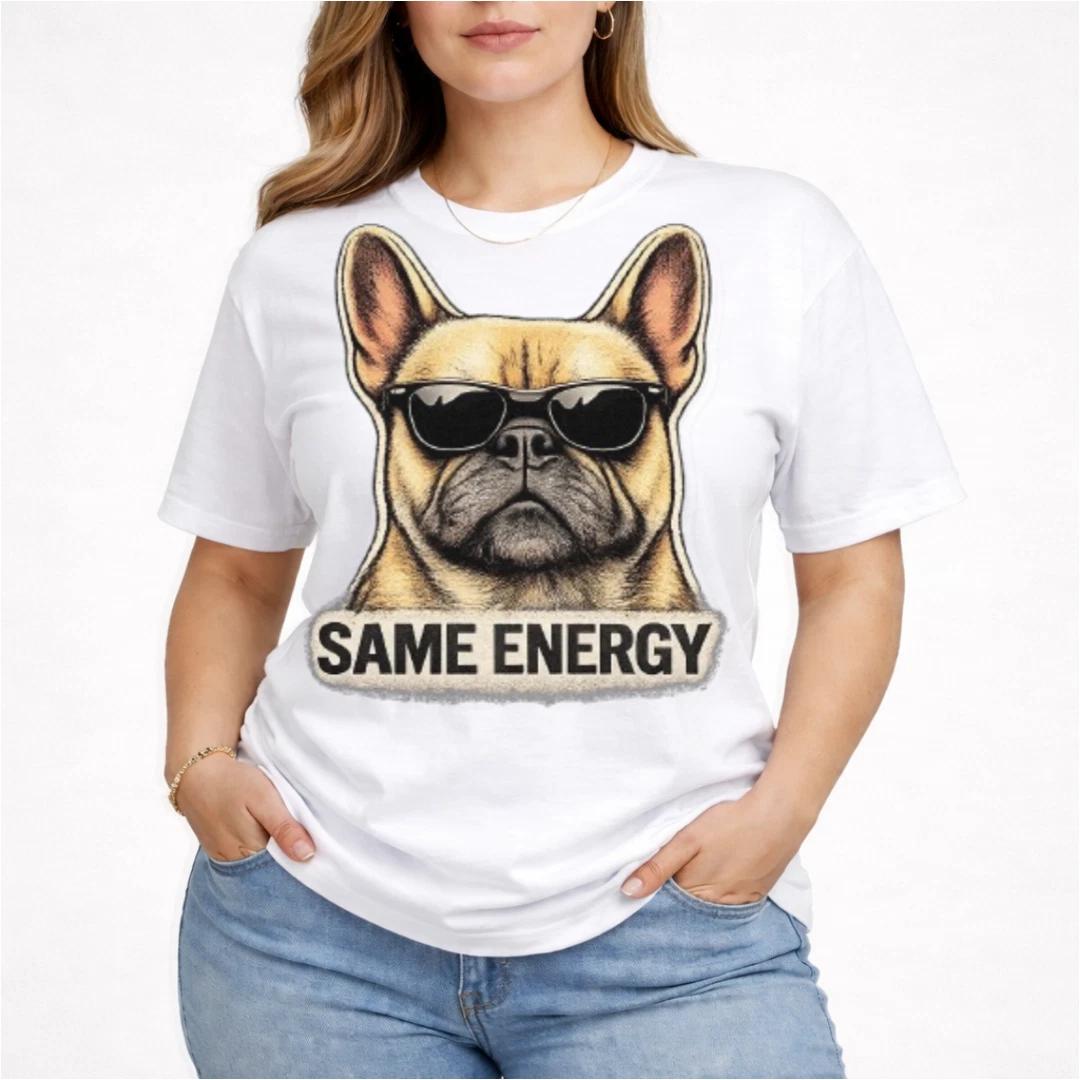 French Bulldog Dog Mom Energy Shirt, Frenchie Tee S