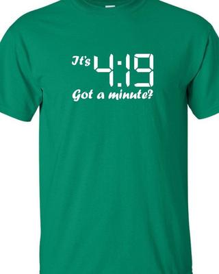 Es ist 4:19 Haben Sie eine Minute? Direktes Lustiges T-Shirt Tee Weed mary jane smoke Bud