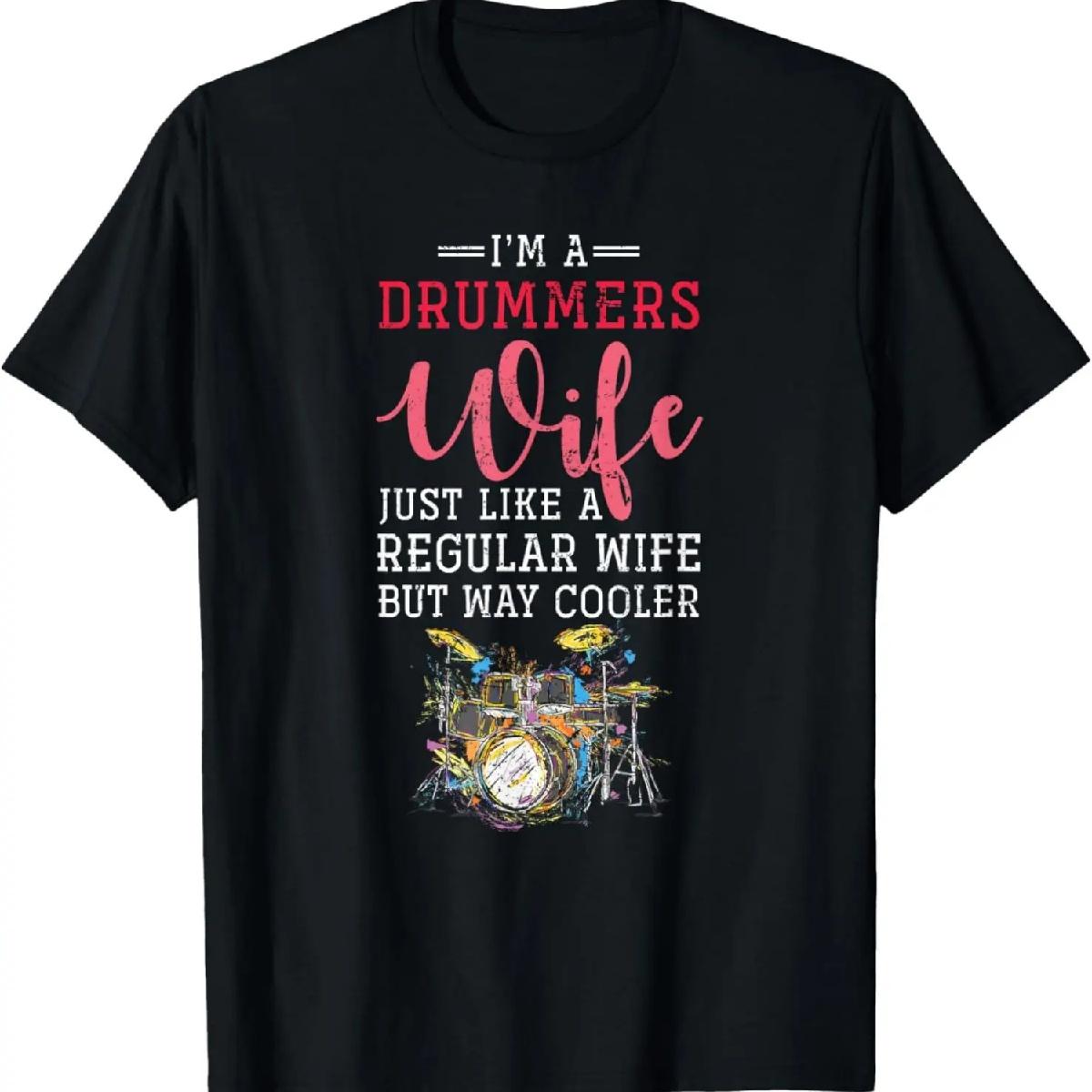 Im A Drummers Wife Drums T-Shirt S