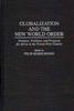 The Globalization and the New World Order : Promises, Problems, and Prospects for Africa In the Twenty-First Century Book